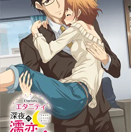 Eternity: Shin`ya no Nurekoi Channel 7