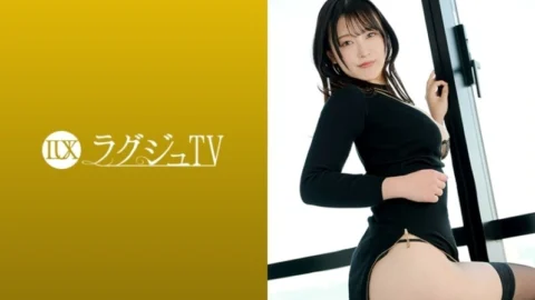 [UNCENSORED-LEAK] LUXU-1857 “No boyfriend, just a sex friend. He has a girlfriend. At the end of their passionate relationship, dental hygienist Fumika (25) seeks objective pleasure for herself. Luxury TV 1847”: MGS Video Adult video distributi