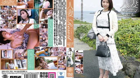 [UNCENSORED-LEAK] GBSA-076 Married Woman Resort Miria 31 Years OldGBSA076 人妻Resort みりあ31歳